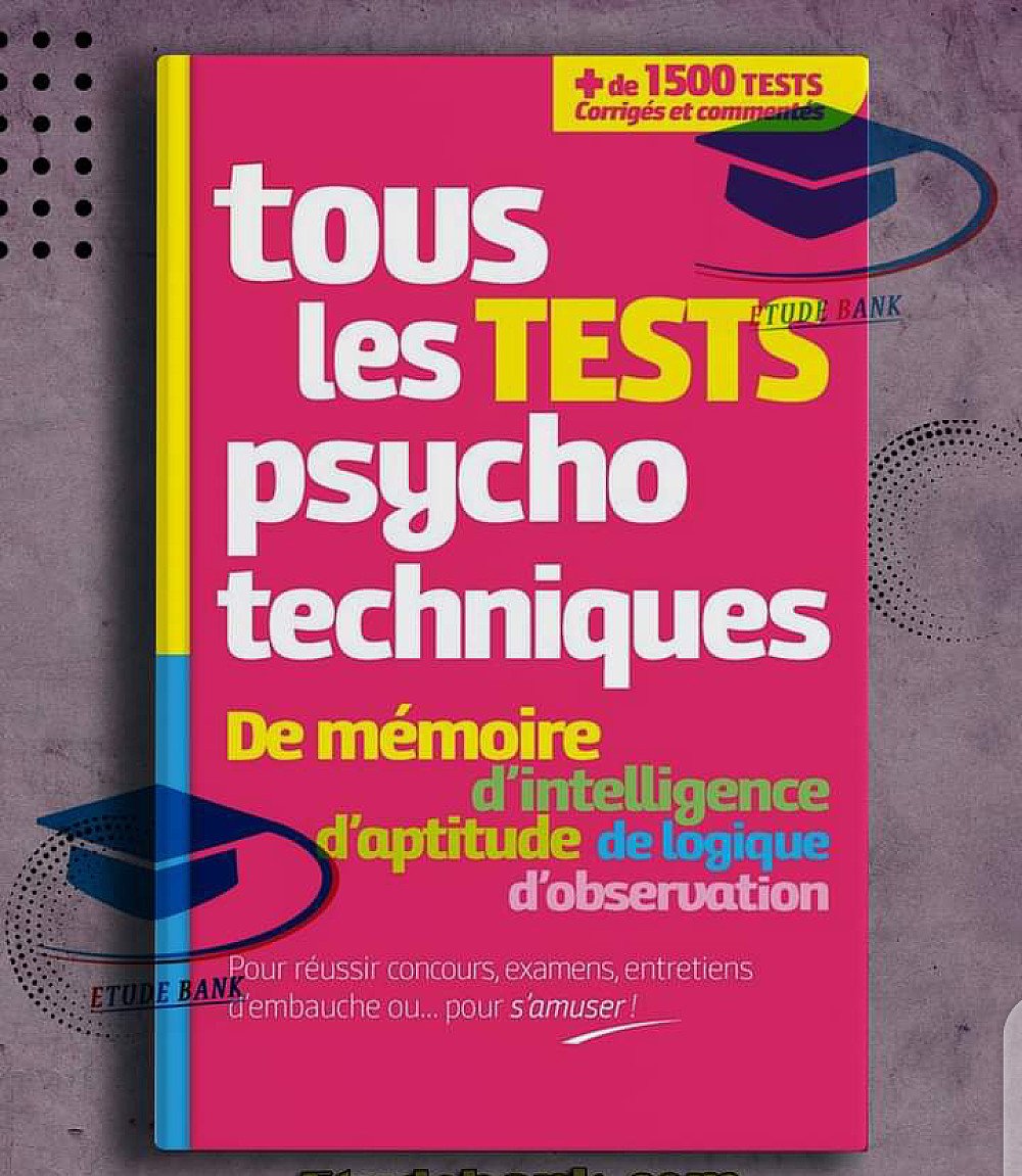 TOUS LES TESTS PSYCHOLOGIQUES