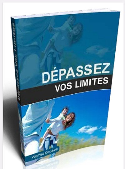 Dépasser vos limites 