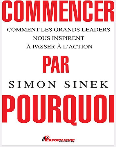Commencer par le pourquoi 