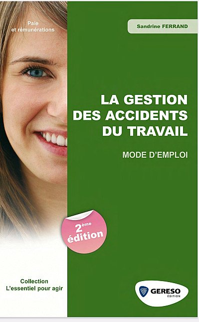 Gestion des accidentsdetravail
