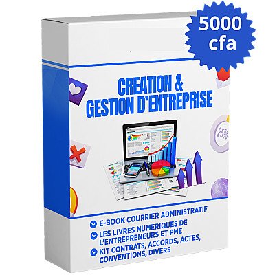 CREATION ET GESTION D’ENTREPRI