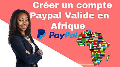 PAYPAL VALIDE EN AFRIQUE
