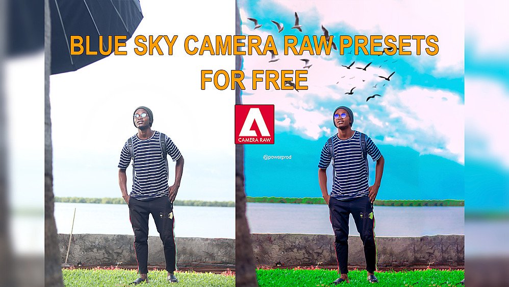 blue sky CAMERA RAW PRESETS