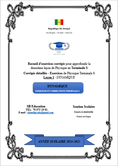 DYNAMIQUE :EXERCICES CORRIGÉS 
